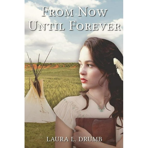 From Now Until Forever (Paperback)