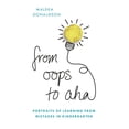 thumbnail image 1 of From OOPS to AHA: Portraits of Learning from Mistakes in Kindergarten, (Paperback), 1 of 1