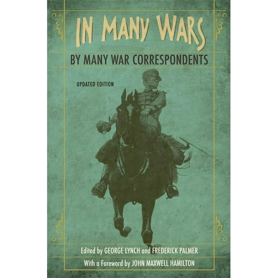 From Our Own Correspondent In Many Wars, by Many War Correspondents, (Paperback)
