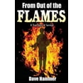 thumbnail image 1 of From Out of the Flames: A True Story of Survival, (Paperback), 1 of 1