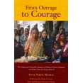 thumbnail image 1 of From Outrage to Courage: The Unjust and Unhealthy Situation of Women in Poorer Countries and What They are Doing About It: Second Edition (Paperback), 1 of 2