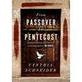 thumbnail image 1 of Pre-Owned From Passover to Pentecost: Explore the Power and Presence of the Holy Spirit in 50 Days (Hardcover) 1629999245 9781629999241, 1 of 1