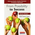 thumbnail image 1 of Pre-Owned From Possibility to Success: Achieving Positive Student Outcomes in Inclusive Classrooms Paperback, 1 of 1