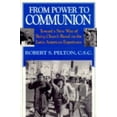 thumbnail image 1 of Pre-Owned From Power to Communion : Toward a New Way of Being Church Based on the Latin American Experience 9780268009908 Used, 1 of 1