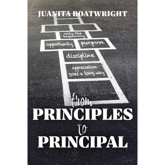 From Principles to Principal, (Paperback)