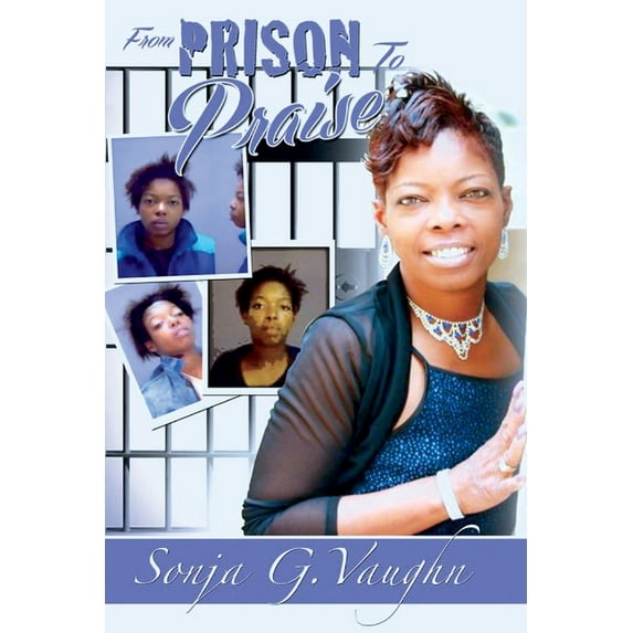 From Prison to Praise, (Paperback)