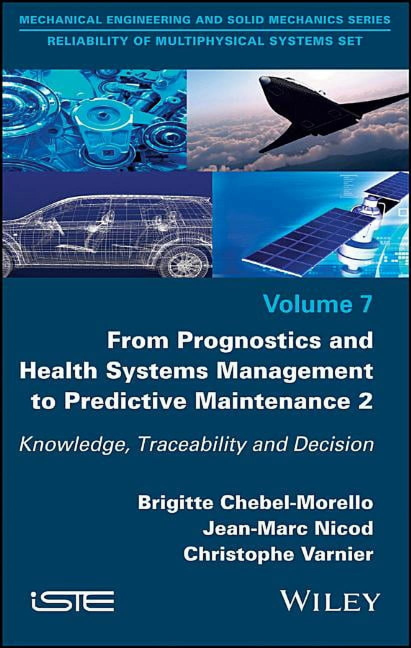 From Prognostics and Health Systems Management to Predictive ...