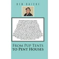 thumbnail image 1 of From Pup Tents to Pent Houses, (Hardcover), 1 of 1