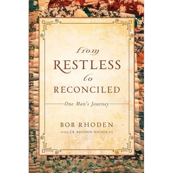 From Restless To Reconciled, (Paperback)