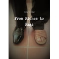 thumbnail image 1 of From Riches to Rags, (Paperback), 1 of 1