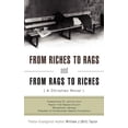 thumbnail image 1 of From Riches to Rags and from Rags to Riches, (Paperback), 1 of 1