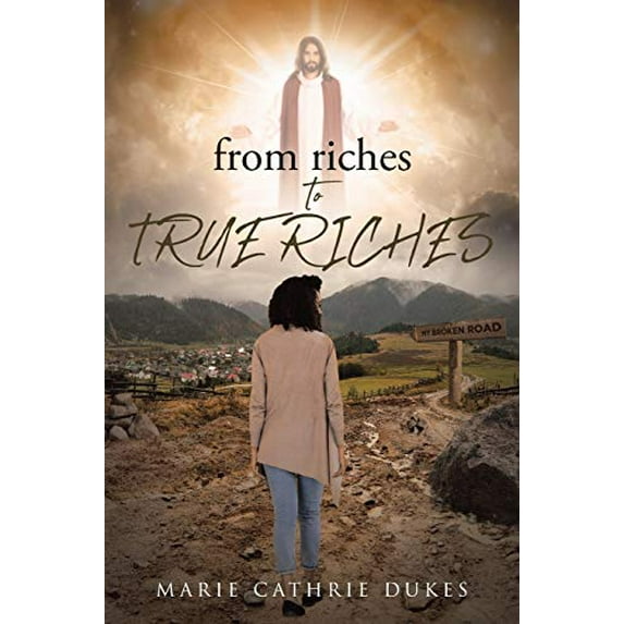 Pre-Owned From Riches to True Riches Paperback