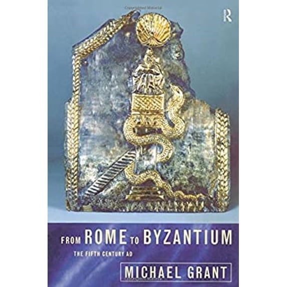 Pre-Owned From Rome to Byzantium (Hardcover) 0415147530 9780415147538