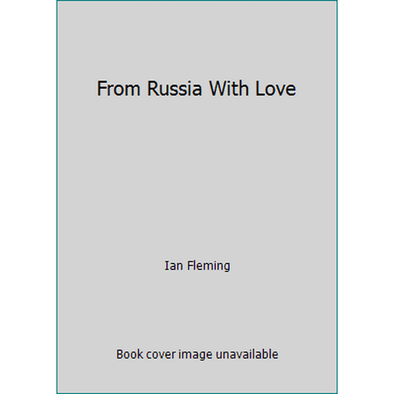 Pre-Owned From Russia with Love (Mass Market Paperback) 0425065898 9780425065891
