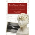 thumbnail image 1 of From Séance to Science: A History of the Profession of Psychology in America (Paperback), 1 of 1