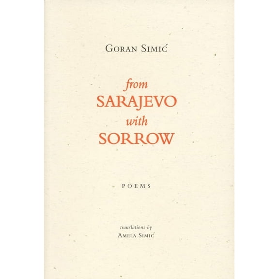 From Sarajevo with Sorrow, (Paperback)