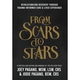 thumbnail image 1 of From Scars to Stars: Revolutionizing Recovery Through Trauma-Informed Care & Lived Experience (Hardcover), 1 of 1