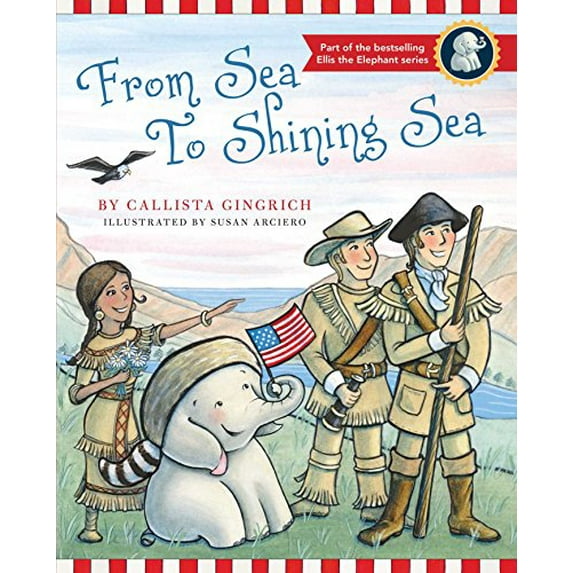 Pre-Owned From Sea to Shining Sea (Ellis the Elephant) Paperback