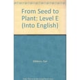 thumbnail image 1 of Pre-Owned From Seed to Plant (Paperback) 1563347199 9781563347191, 1 of 1