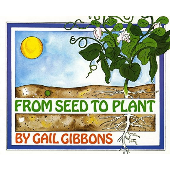 Pre-Owned From Seed to Plant (Paperback) 0823410250 9780823410255