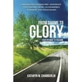 thumbnail image 1 of From Shame to Glory: Your Pathway to Freedom, (Paperback), 1 of 1