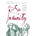 thumbnail image 1 of From Sin to Insanity: Suicide in Early Modern Europe, (Hardcover), 1 of 1