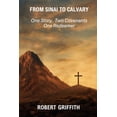 thumbnail image 1 of From Sinai to Calvary, (Paperback), 1 of 1