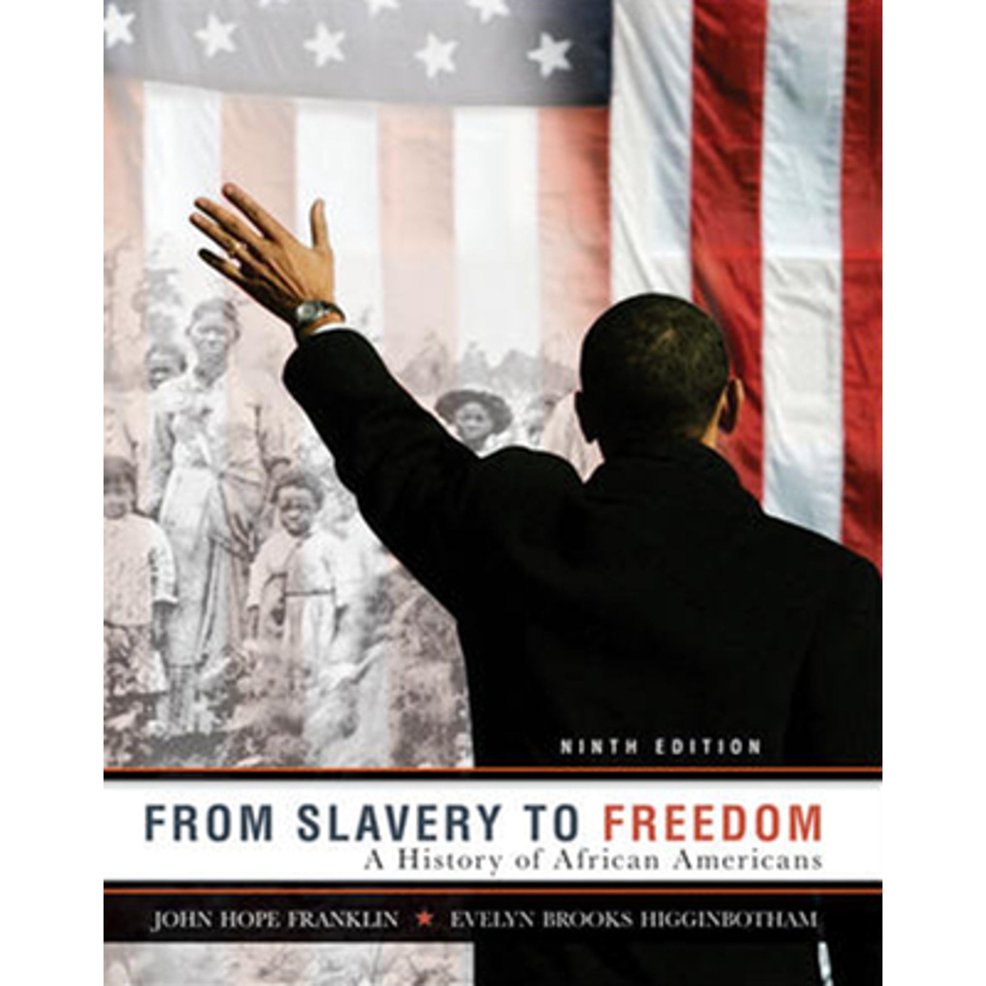 Pre-Owned From Slavery to Freedom: A History of African Americans (Paperback) 0072963786 9780072963786