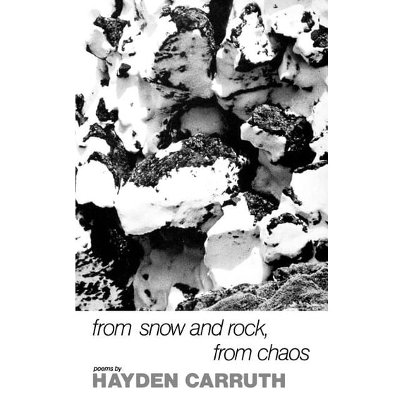 New Directions Books From Snow and Rock, from Chaos: Poems, 1965-1972, (Paperback)
