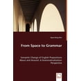 thumbnail image 1 of From Space to Grammar (Paperback), 1 of 1