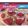 thumbnail image 1 of Pre-Owned From Strawberry to Jam (Library Binding) 9781467760225, 1 of 1