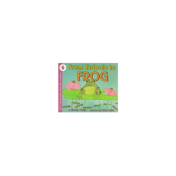 Pre-Owned From Tadpole to Frog (Let'S-Read-And-Find-Out Science. Stage 1) (Unknown) 0060231173 9780060231170