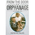 thumbnail image 1 of From The Door of An Orphanage: The Hal Phillips Story, 1 of 1