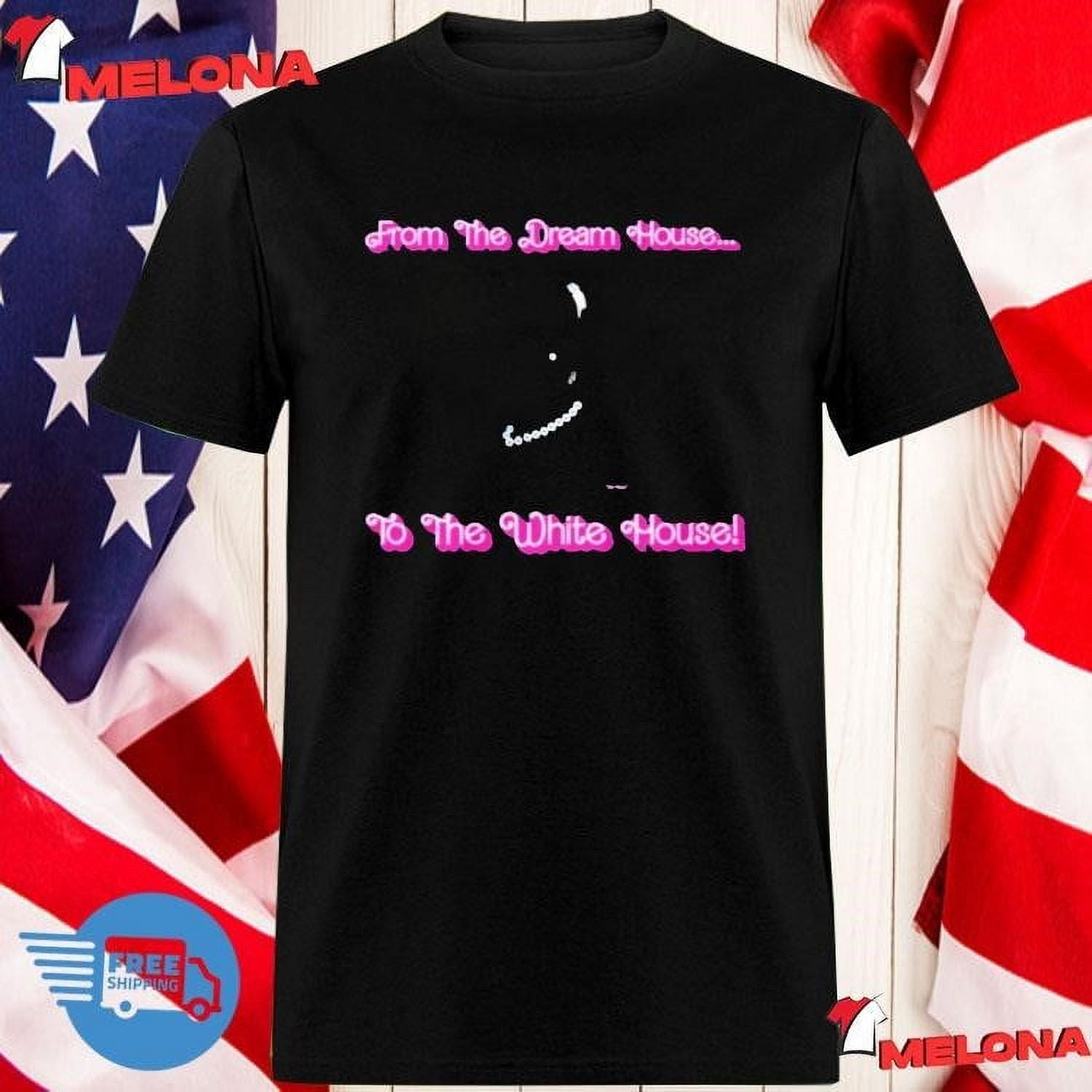 From The Dream House To The White House Shirt