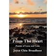 thumbnail image 1 of From The Heart: Poems of Love and Loss (Hardcover), 1 of 1
