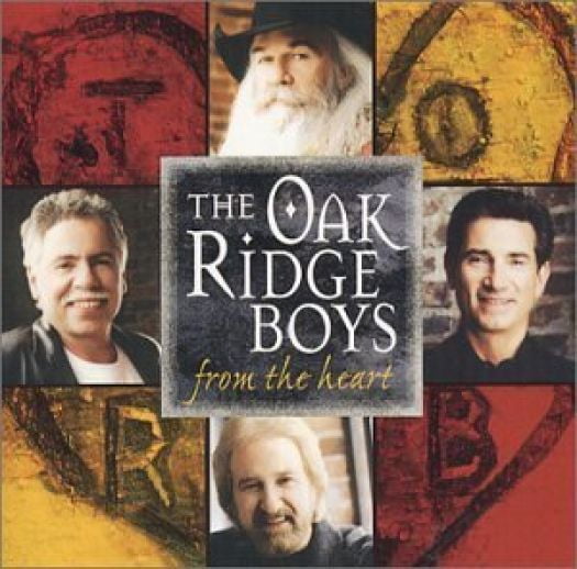 From The Heart by The Oak Ridge Boys (Music CD)