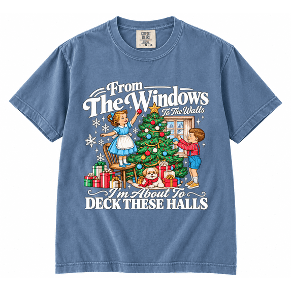 Windows Apps Retro From The Windows To The Walls I'm About To Deck These Halls T-Shirt ...