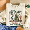 thumbnail image 1 of From The Windows to the Walls Deck These Halls Sweatshirt – Funny Christmas Lyric Parody Holiday Crewneck, 1 of 4