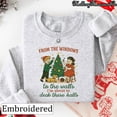 thumbnail image 1 of From The Windows to the Walls I'm About to Deck These Halls Embroidered Sweatshirt, Funny Christmas Shirt, Christmas Shirt, Xmas Gift Tee, 1 of 4