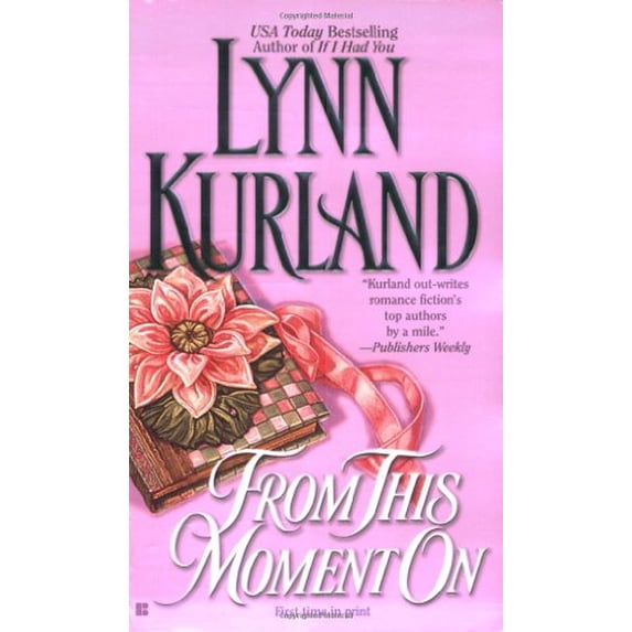 Pre-Owned From This Moment on (Mass Market Paperback) 0425186857 9780425186855