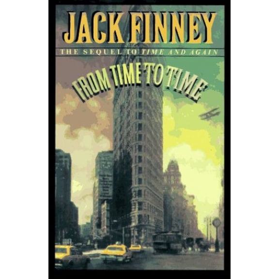 Pre-Owned From Time to Time: A Novel/the Sequel to "Time and Again" Hardcover
