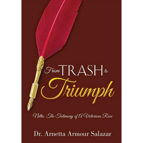 From Trash To Triumph, (Paperback)