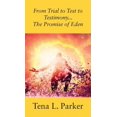 thumbnail image 1 of From Trial to Test to Testimony ...The Promise of Eden, (Paperback), 1 of 1