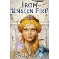 thumbnail image 1 of Pre-Owned From Unseen Fire (Hardcover) 0756412242 9780756412241, 1 of 1