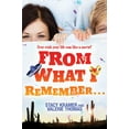 thumbnail image 1 of Pre-Owned From What I Remember... (Paperback) 1423157508 9781423157502, 1 of 1