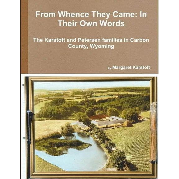 From Whence They Came: In Their Own Words (Paperback)