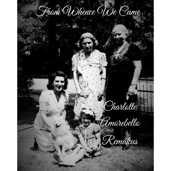 From Whence We Came: An Italian Sojourn (Paperback)