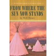 thumbnail image 1 of Pre-Owned From Where the Sun Now Stands I Will Fight No More Forever (Hardcover) 1582882843 9781582882840, 1 of 1