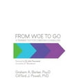 thumbnail image 1 of From Woe to Go!: A Training Text for Christian Counsellors (Paperback) by Graham Barker, Clifford Powell, 1 of 1