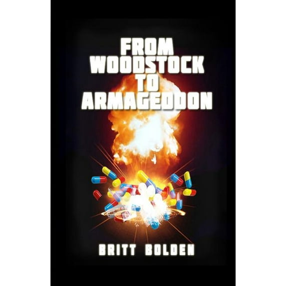 From Woodstock to Armageddon